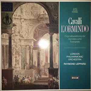 Francesco Cavalli, London Philharmonic Orchestra Director Raymond Leppard - L'Ormindo (Originalbesetzung der Glyndebourne Festspiele) FLAC album