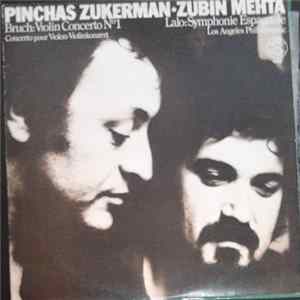 Pinchas Zukerman, Zubin Mehta / Lalo, Bruch / Los Angeles Philharmonic - Symphonie Espagnole / Violin Concerto No. 1 FLAC album