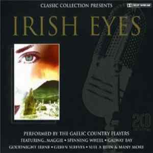 The Gaelic Country Players - Irish Eyes Volume One FLAC album