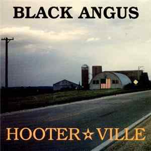 Black Angus - Hooterville FLAC album