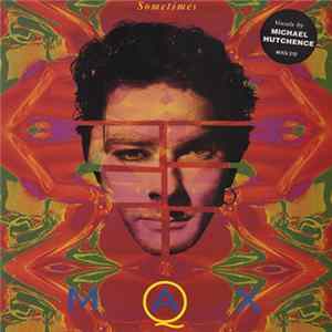 Max Q - Sometimes FLAC album