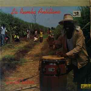 Conjunto Son Del Barrio - La Rumba Antillana FLAC album