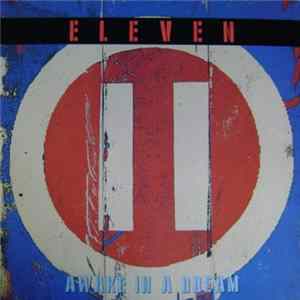 Eleven - Awake In A Dream FLAC album