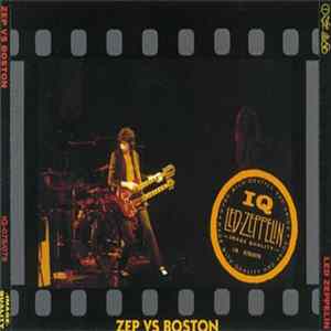 Led Zeppelin - Zep Vs Boston FLAC album