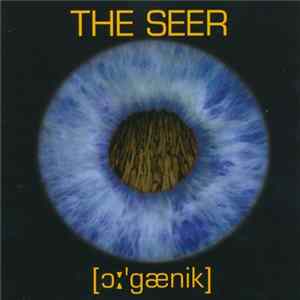 The Seer - Organic (Live) FLAC album