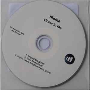 Moinè - Closer To Me FLAC album