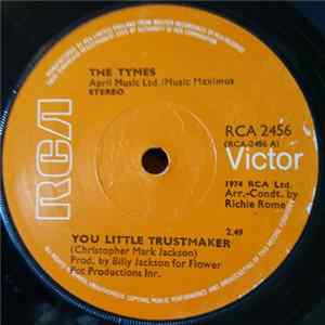 The Tymes - You Little Trustmaker FLAC album