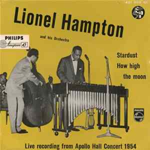Lionel Hampton And His Orchestra - Live Recording From Apollo Hall Concert 1954 FLAC album
