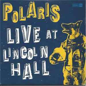 Polaris - Live At Lincoln Hall FLAC album