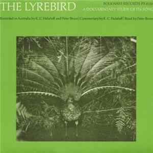 Various - The Lyrebird: A Documentary Study Of Its Song FLAC album