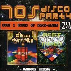 Various - 70's Disco Party: Disco Dynamite/Best Disco Mixes FLAC album