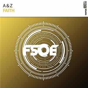 A & Z - Faith FLAC album