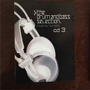 Ray Keith - The Drum And Bass Selection CD 3 FLAC album