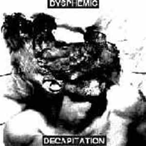 Dysphemic - Decapitation FLAC album