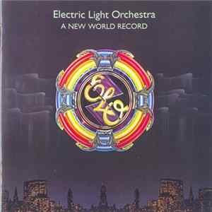 Electric Light Orchestra - A New World Record FLAC album