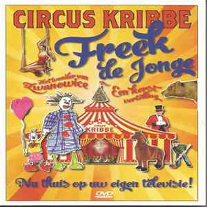 Freek de Jonge - Circus Kribbe FLAC album