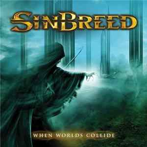 Sinbreed - When Worlds Collide FLAC album