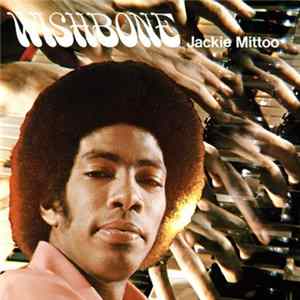 Jackie Mittoo - Wishbone FLAC album