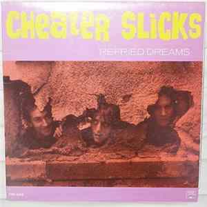 Cheater Slicks - Refried Dreams FLAC album