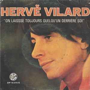 Hervé Vilard - On Laisse Toujours Quelqu'un Derrière Soi FLAC album