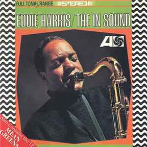 Eddie Harris - The In Sound / Mean Greens FLAC album