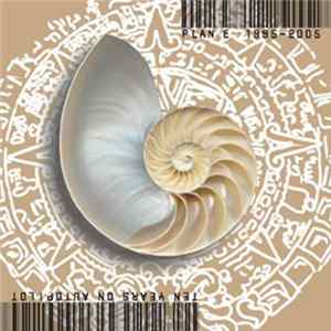 Plan E - Ten Years On Autopilot: Plan E 1995-2005 FLAC album