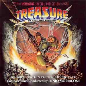 Ennio Morricone - Treasure Of The Four Crowns (Original Motion Picture Soundtrack) FLAC album