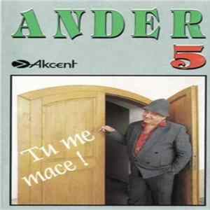 Ander - 5 - Tu Me Mace ! FLAC album