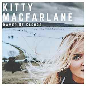 Kitty Macfarlane - Namer of Clouds FLAC album