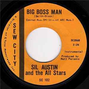 Sil Austin and the All Stars - Big Boss Man / Syl's Concerto FLAC album