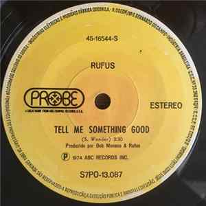 Rufus - Tell Me Something Good FLAC album