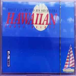 Billy Vaughn And His Orchestra - Hawaiian Songs Deluxe FLAC album