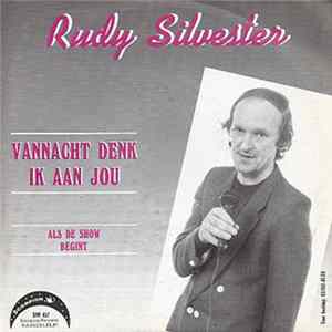 Rudy Silvester - Vannacht Denk Ik Aan Jou FLAC album