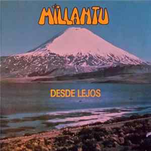 Millantu - Desde Lejos FLAC album