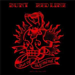 Bunt - Red Line (Out Of My Mind) / Sonic Girls On Fire FLAC album