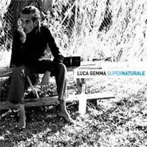 Luca Gemma - Supernaturale FLAC album