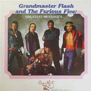 Grandmaster Flash & The Furious Five - Greatest Messages FLAC album
