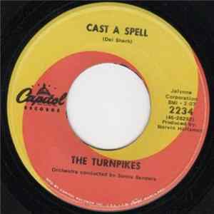 The Turnpikes - Cast A Spell / Nothing But Promises FLAC album