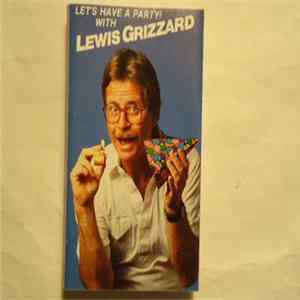 Lewis Grizzard - Let's Have A Party With Lewis Grizzard FLAC album