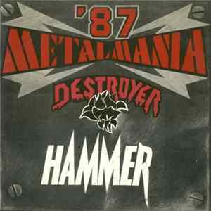 Hammer / Destroyer - Metalmania '87 FLAC album