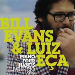 Bill Evans & Luiz Eça - Piano Four Hands FLAC album