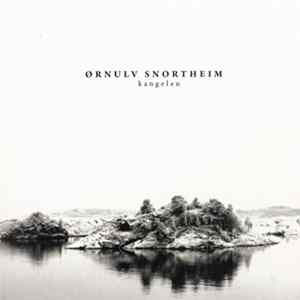 Ørnulv Snortheim - Kangelen FLAC album