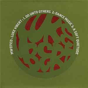 Luke Vibert - Do Unto Others FLAC album