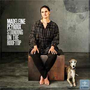 Madeleine Peyroux - Standing On The Rooftop FLAC album