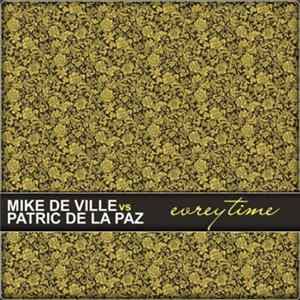 Mike De Ville vs. Patric De La Paz - Everytime FLAC album