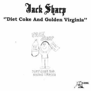 Jack Sharp - Diet Coke And Golden Virginia LP FLAC album