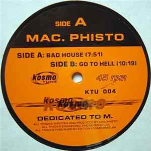 Mac. Phisto - Bad House / Go To Hell FLAC album