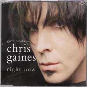 Chris Gaines - Right Now FLAC album