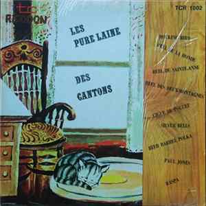 Les Pure Laine Des Cantons - Les Pure Laine Des Cantons FLAC album