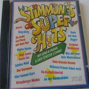 Jens & Frank Und Die Förster Combo - Stimmungs-Superhits FLAC album